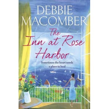The Inn at Rose Harbor           {USED}